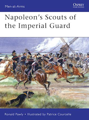 napoleons scouts of the imperial guard men at arms PDF